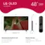 LG OLED OLED48B4PUA 48" Class (48.2" Diag) 42.1" 1.8" - I - 4 1 1 I a 1 - V 24.4" 48.2" 26.9" 1 4 1  i ahg LG Stand footprint - 36.7" 9.3" Dimensions (Inches W x H x D) 42.1 x 24.4 x 1.8 (without stand) 42.1 x 26.9 x 9.3 (with stand) 36.7 stand footprint) What's in the box Magic Remote Stand Remote Control Batteries Quick Start Guide Power Cable