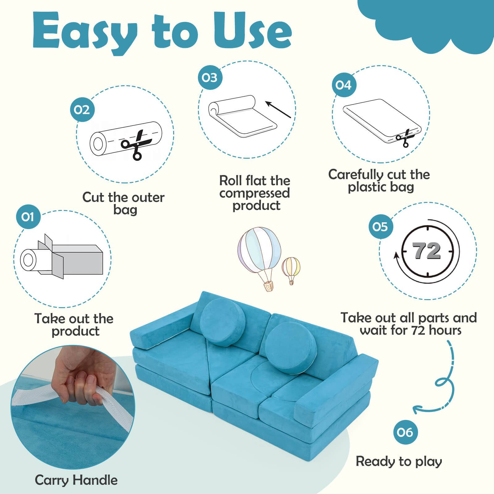 Easy to Use

01. Cut the outer bag
02. Roll flat the compressed product
03. Carefully cut the plastic bag
04. Take out the product
05. Take out all parts and wait for 72 hours
06. Carry Handle
07. Ready to play