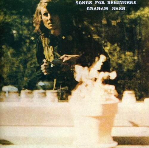 Songs for Beginners  
Graham Nash
