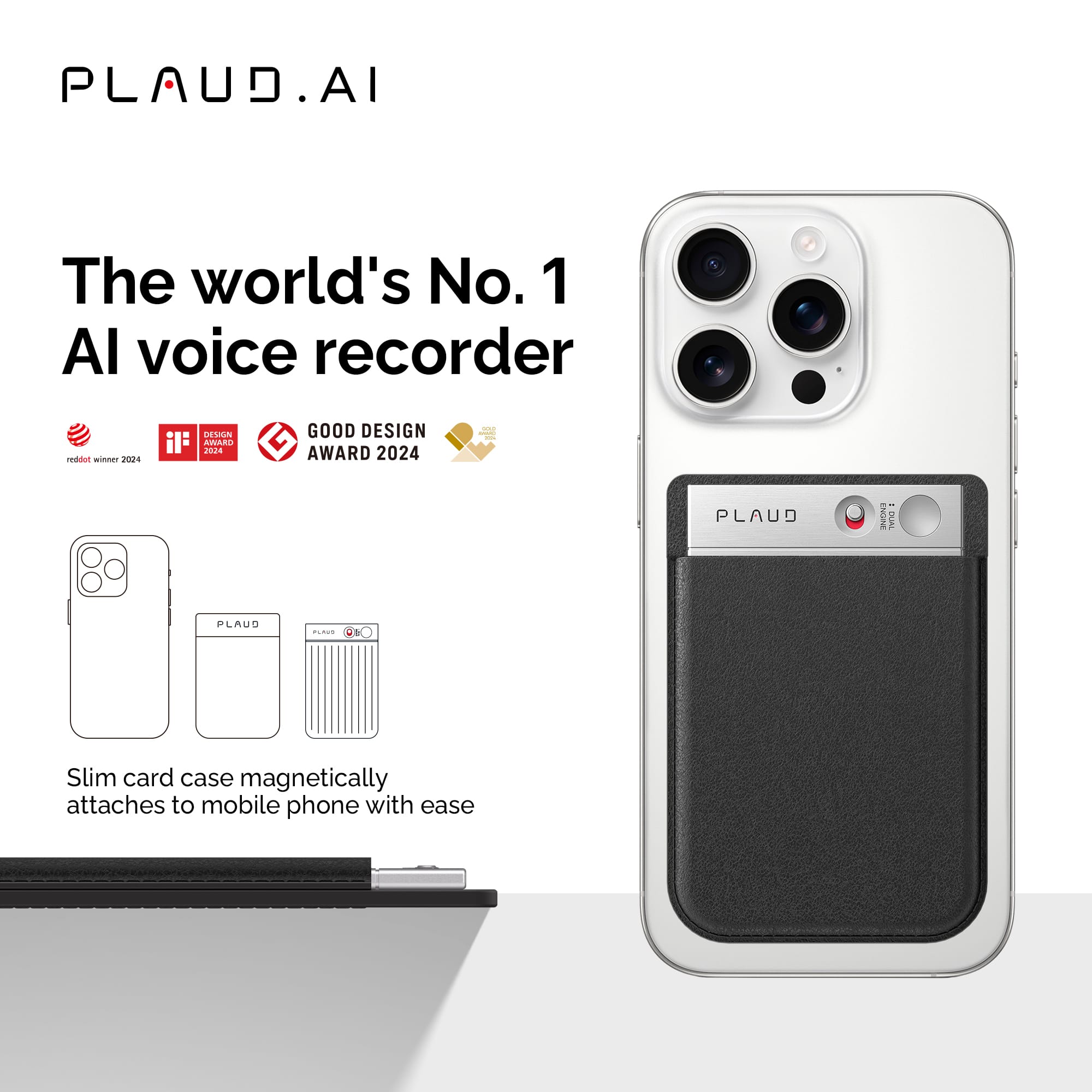 PLAUD AI is the world's No. 1 Al voice recorder, as evidenced by its 2021 Red Dot winner and 2024 Good Design Award. The device features a slim card case that magnetically attaches to a mobile phone with ease.