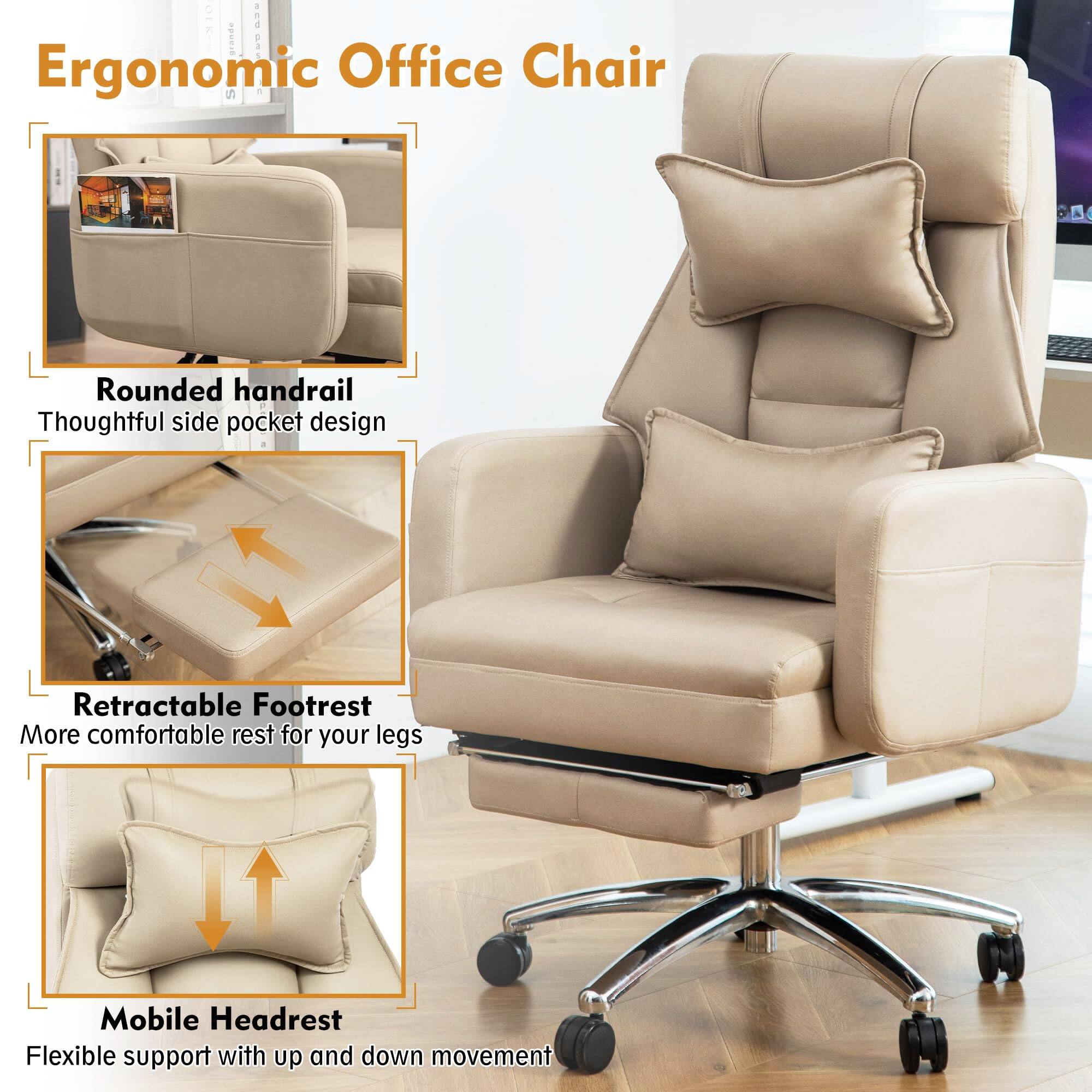 Ergonomic Office Chair

- Rounded handrail
  Thoughtful side pocket design

- Retractable Footrest
  More comfortable rest for your legs

- Mobile Headrest
  Flexible support with up and down movement