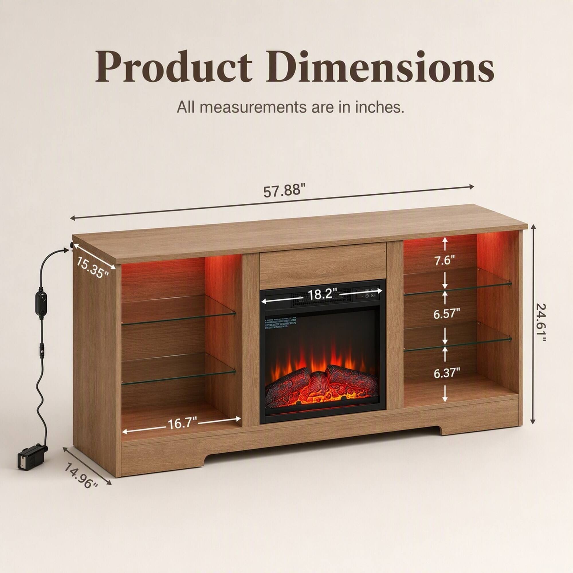Product Dimensions  
All measurements are in inches.  
57.88"  
15.35"  
18.2"  
88  
7.6" 6.57" 6.37"  
24.61"  
14.96"  
16.7"
