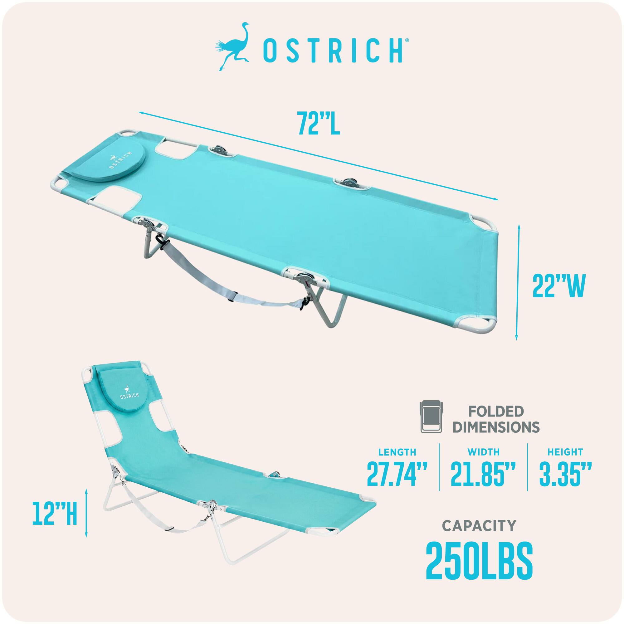 OSTRICH  
72"L x 22"W  
FOLDED DIMENSIONS: 27.74"L x 21.85"W x 3.35"H  
CAPACITY: 250LBS