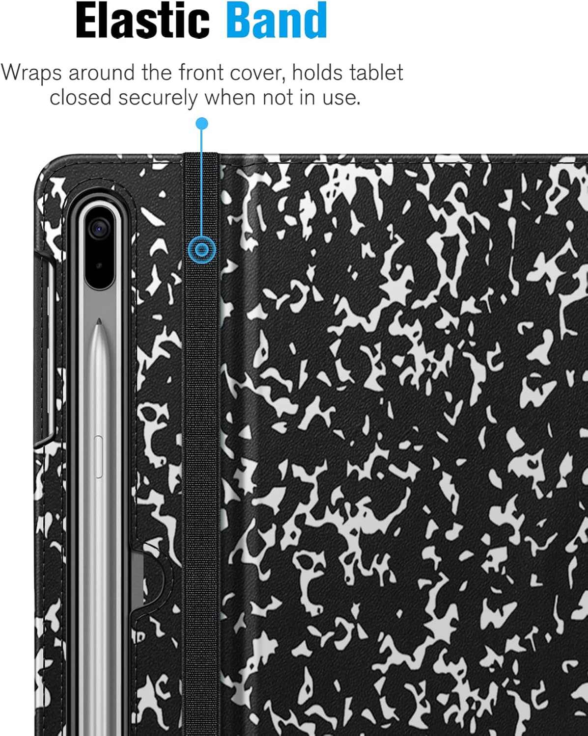 Elastic Band Wraps around the front cover, holds tablet closed securely when not in use.