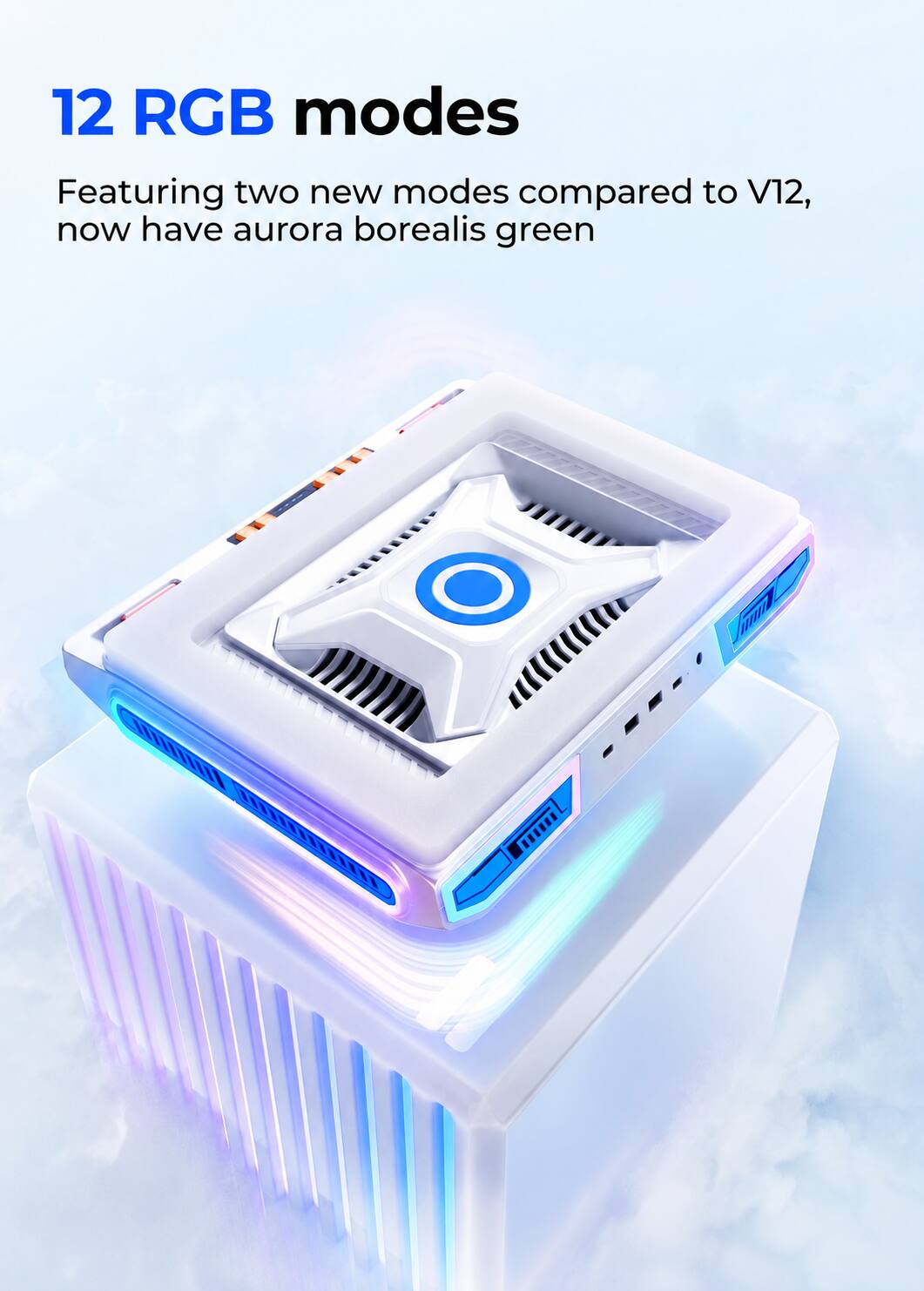 12 RGB modes

Featuring two new modes compared to V12, now have aurora borealis green