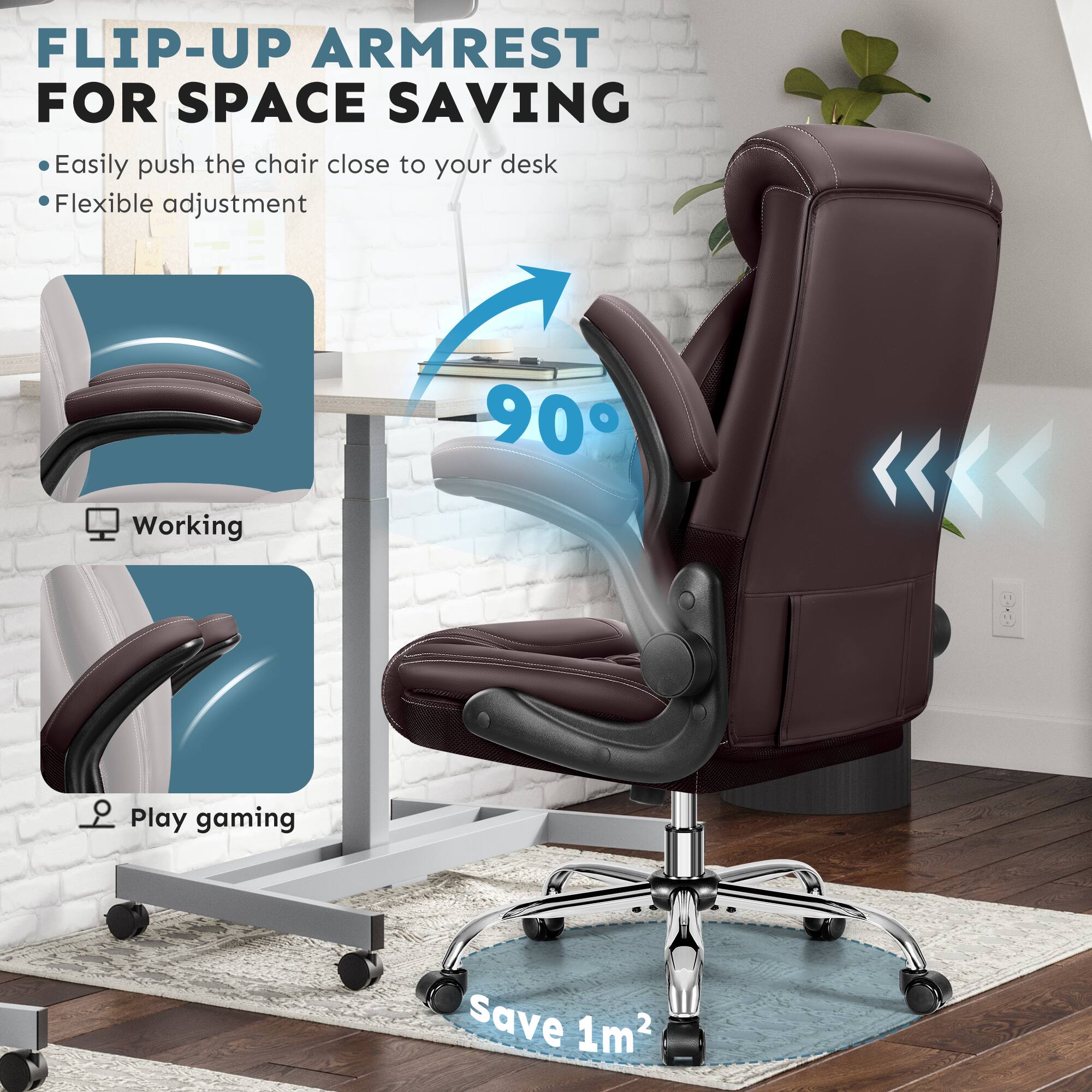 FLIP-UP ARMREST FOR SPACE SAVING

- Easily push the chair close to your desk
- Flexible adjustment

Working

Play gaming

Save 1m²