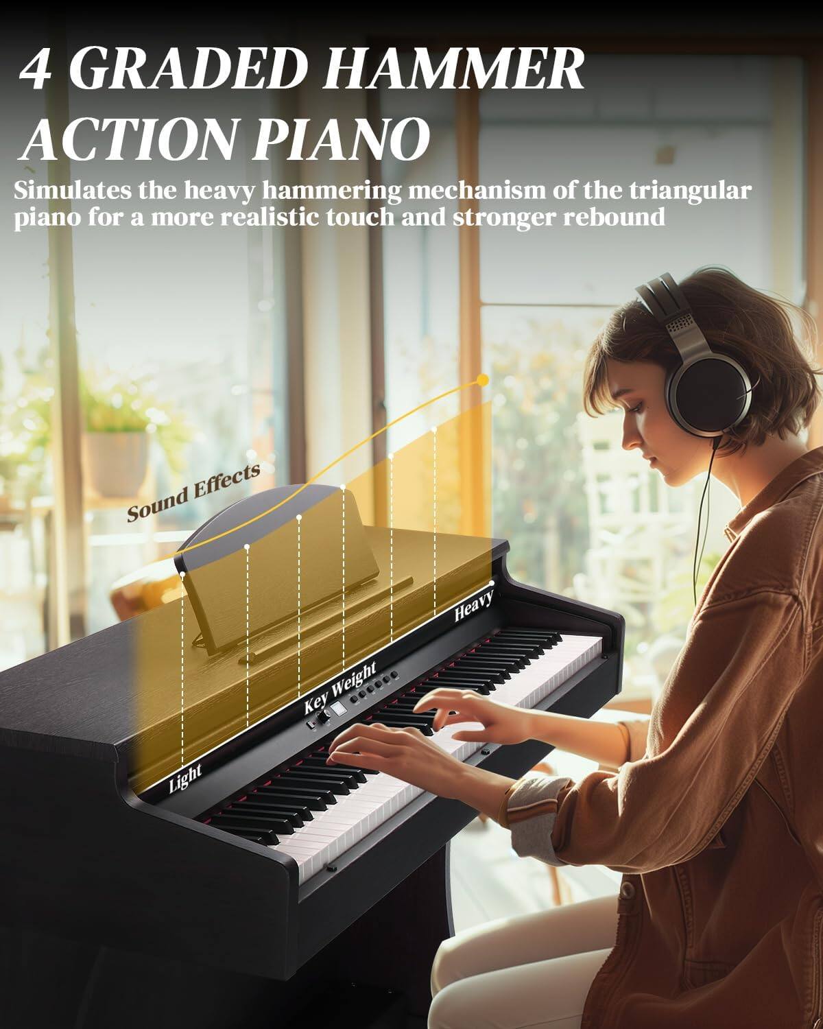 4 GRADED HAMMER ACTION PIANO  
Simulates the heavy hammering mechanism of the triangular piano for a more realistic touch and stronger rebound  

Effects  
Sound  
Key Weight  
Heavy  
Light