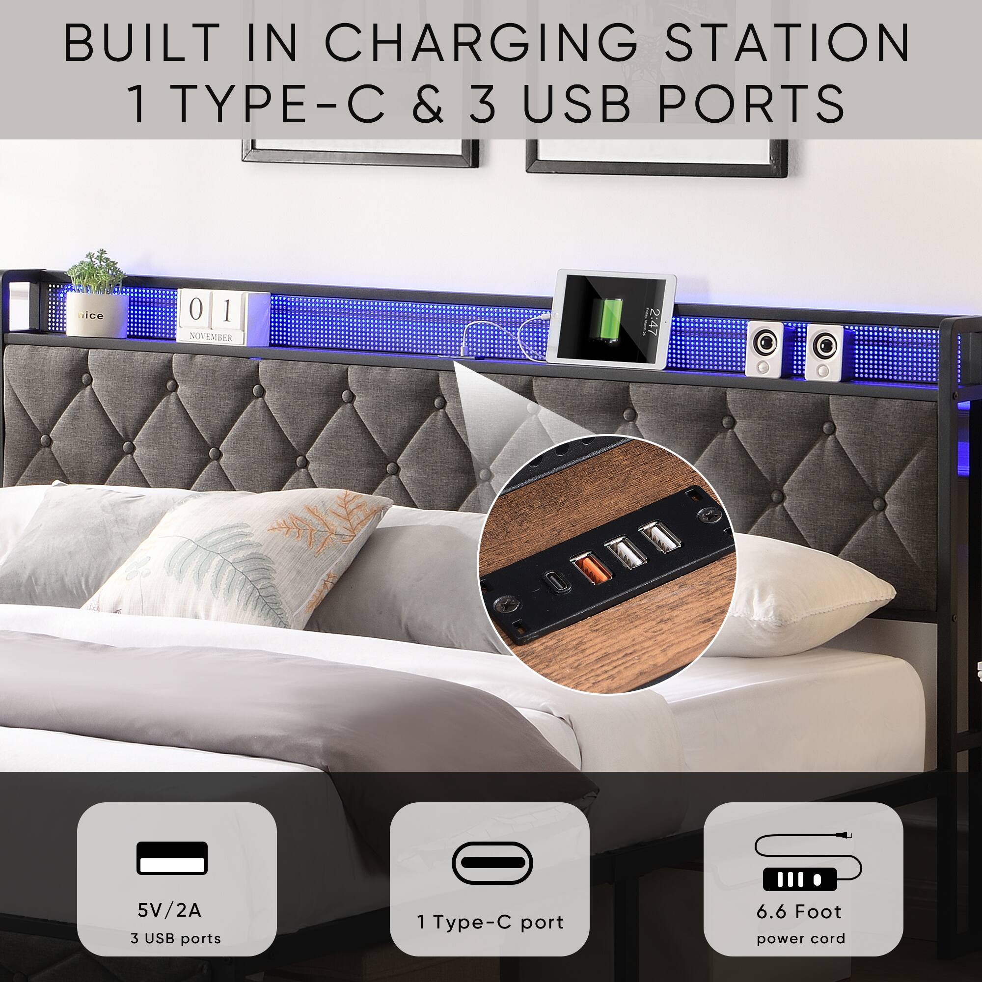 BUILT IN CHARGING STATION  
1 TYPE-C & 3 USB PORTS  

5V/2A  
3 USB ports  

1 Type-C port  

6.6 Foot power cord