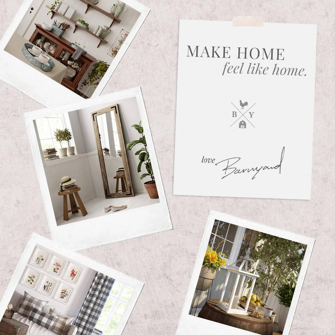 MAKE HOME feel like home.

B X Y

love Barmyand