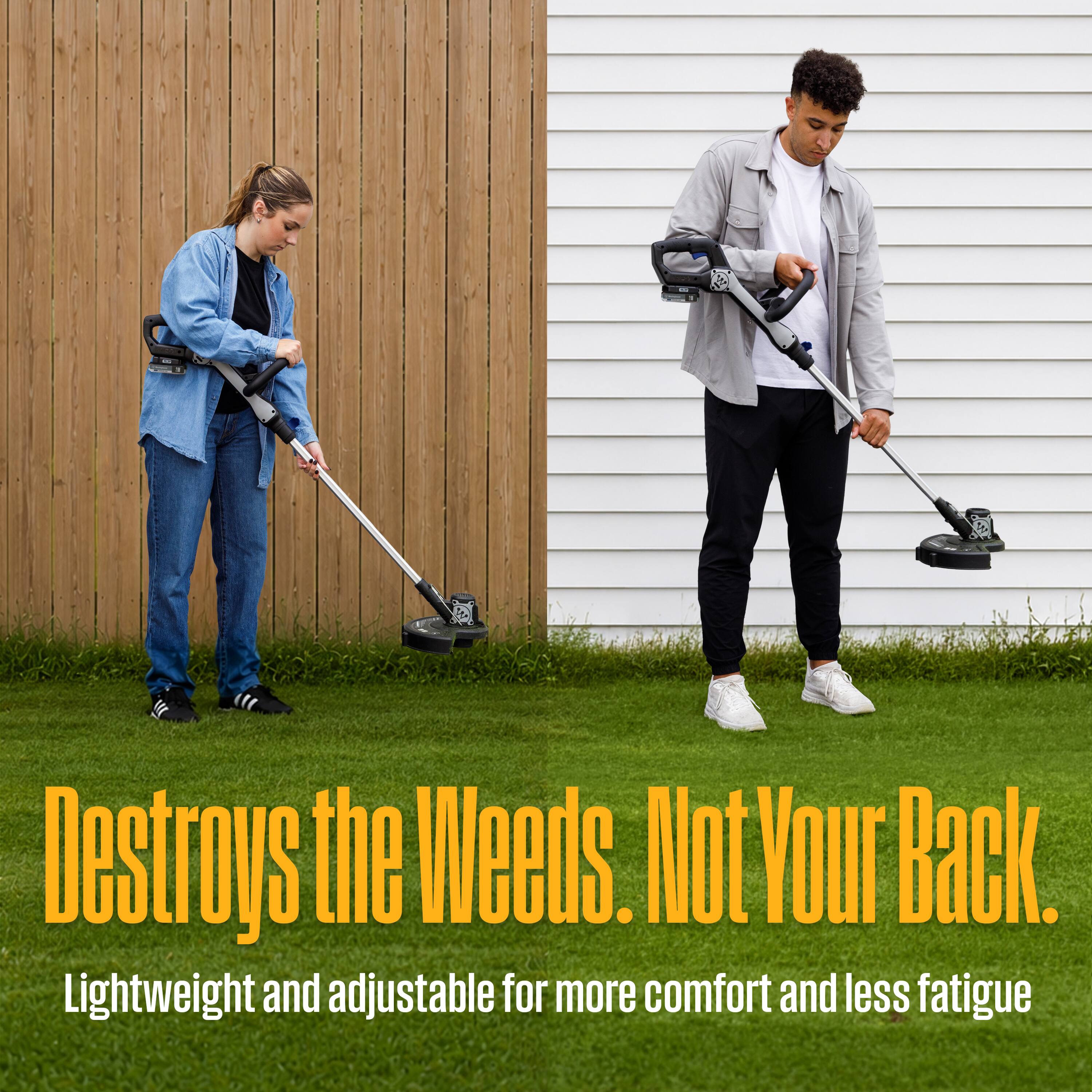 Destroys the Weeds. Not Your Back. Lightweight and adjustable for more comfort and less fatigue