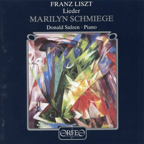 FRANZ LISZT  
Lieder  
MARILYN SCHMIEGE  
Donald Sulzen · Piano  

STEREO  
ORFEC DIGITAL