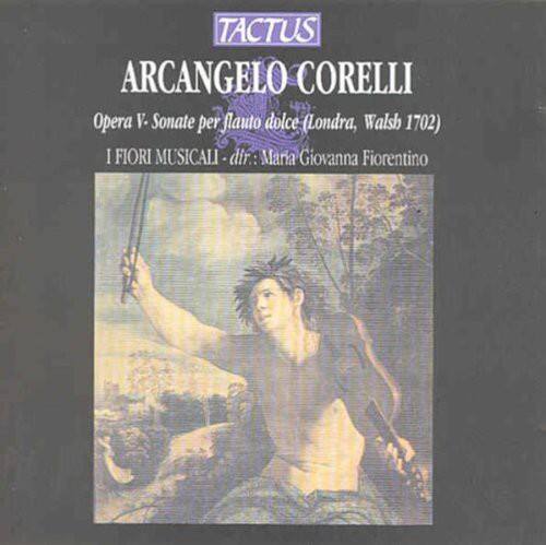 Corelli,Arcangelo / I Fiori Musicali / Fiorentino - Recorder Concertos Op 5  - COMPACT DISCS