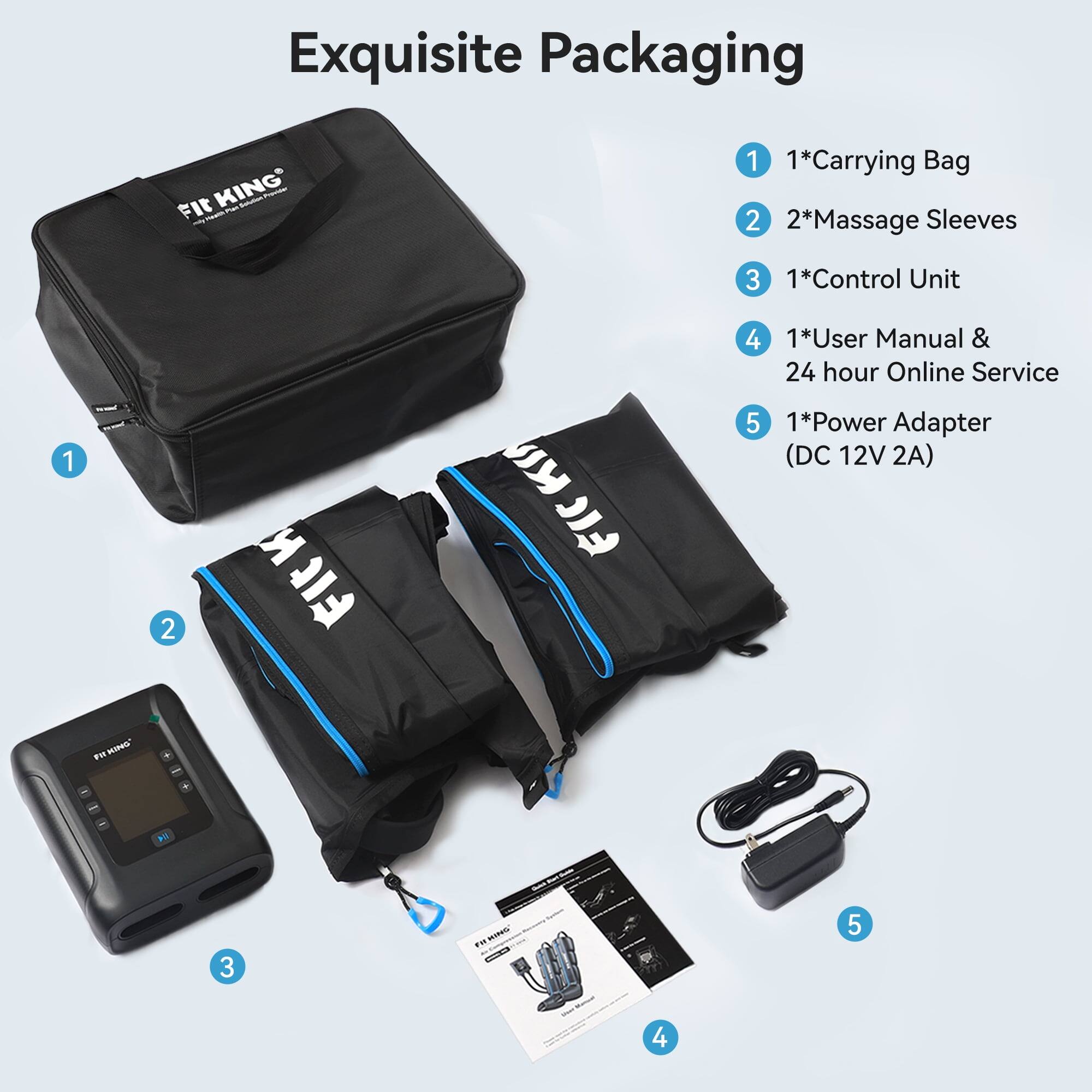 Exquisite Packaging

1. 1*Carrying Bag
2. 2*Massage Sleeves
3. 1*Control Unit
4. 1*User Manual & 24 hour Online Service
5. 1*Power Adapter (DC 12V 2A)