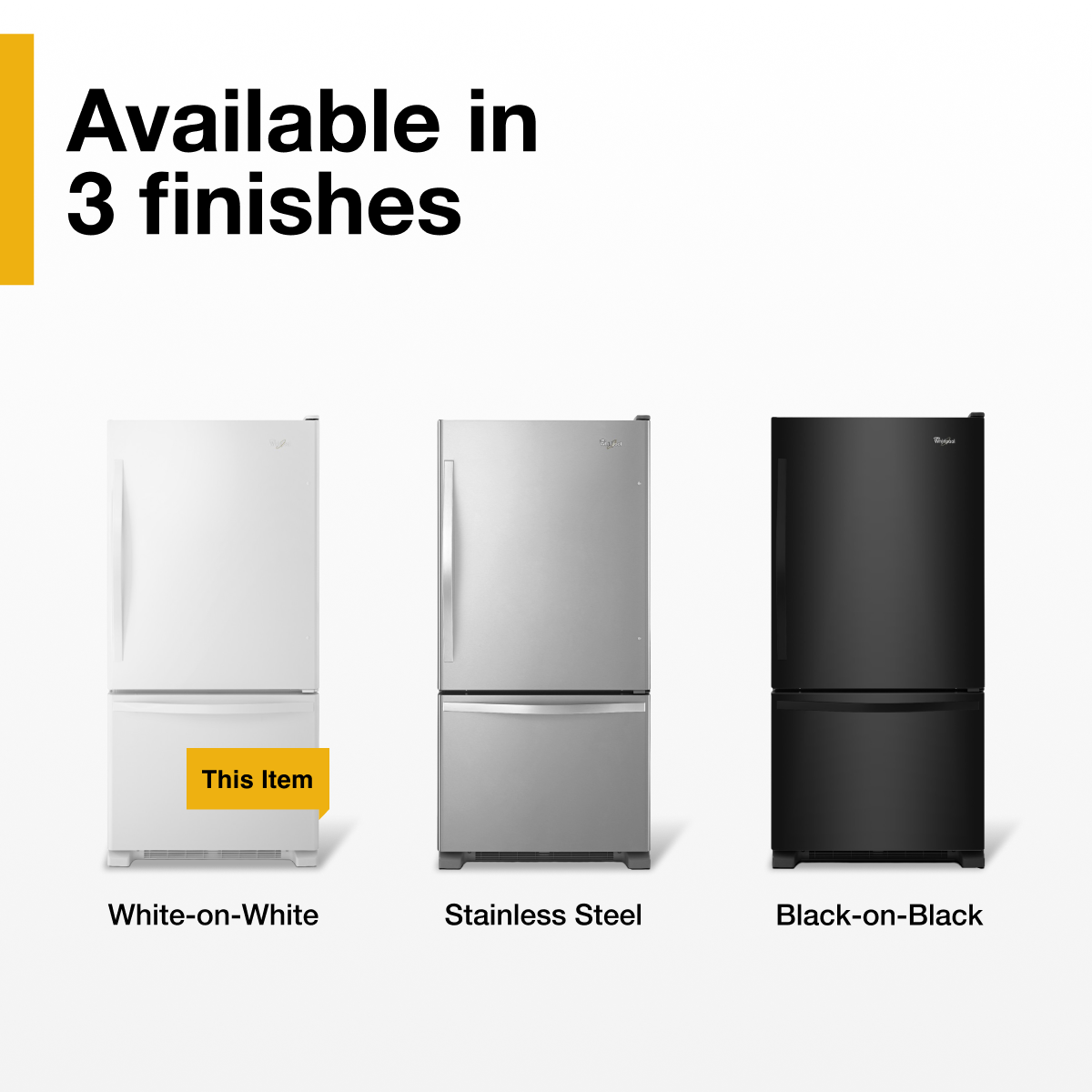 Available in 3 finishes

This Item

White-on-White

Stainless Steel

Black-on-Black