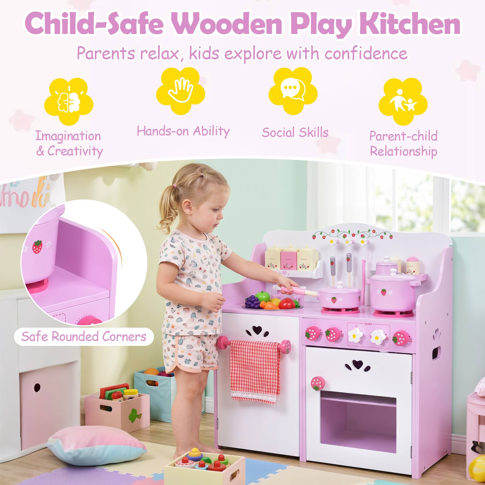 Child-Safe Wooden Play Kitchen  
Parents relax, kids explore with confidence  
Imagination & Creativity  
Hands-on Ability  
Social Skills  
Parent-child Relationship  
Safe Rounded Corners