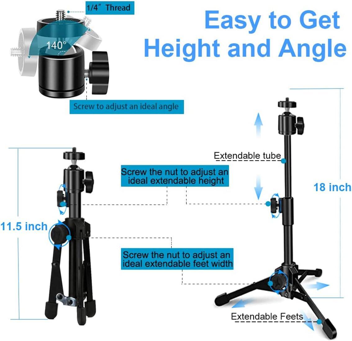 Easy to Get Height and Angle

1/4" Thread

140°

Screw to adjust an ideal angle

Extendable tube

Screw the nut to adjust an ideal extendable height

18 inch

Screw the nut to adjust an ideal extendable feet width

Extendable Feets

11.5 inch
