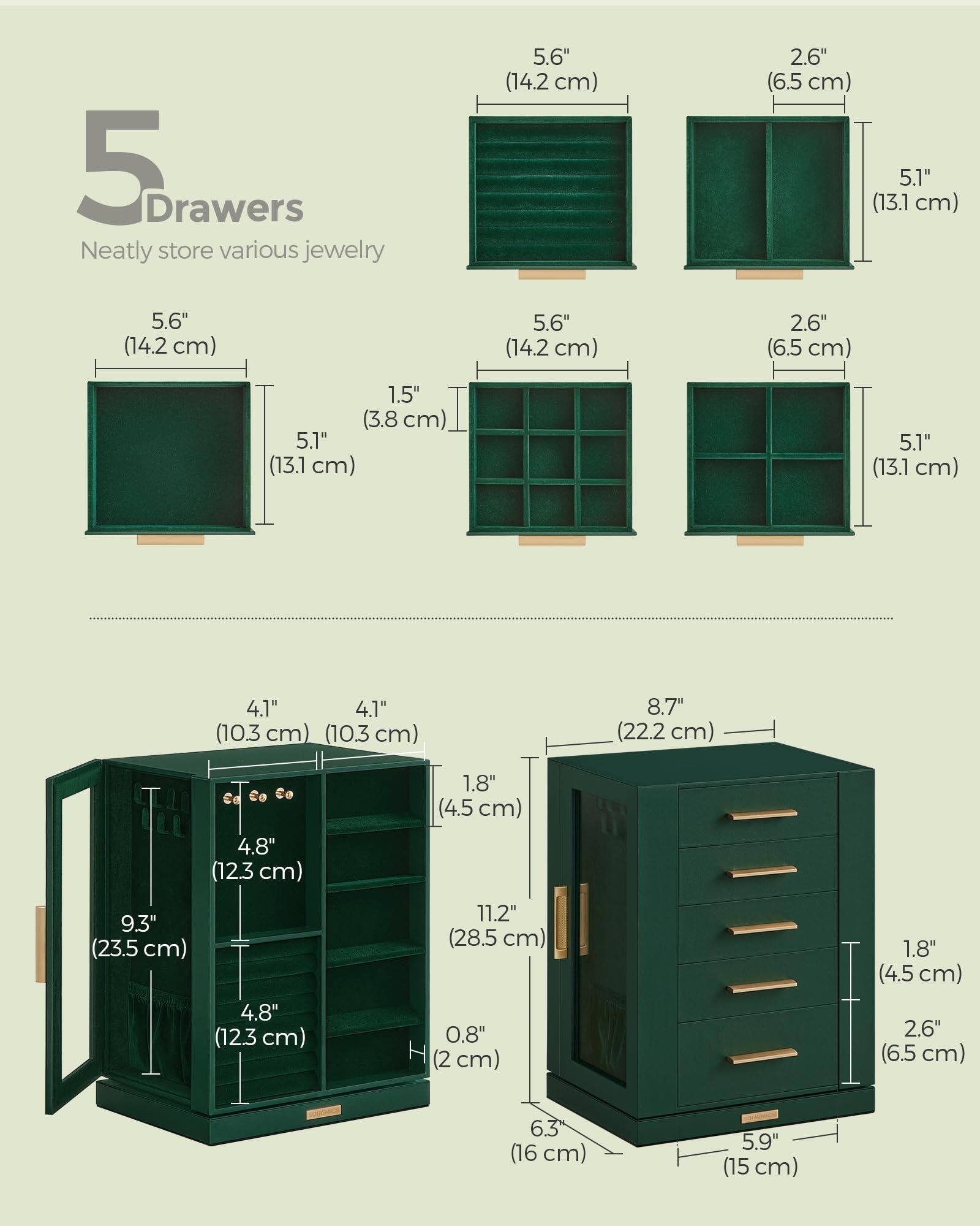 5 Drawers  
Neatly store various jewelry  

- 5.6" (14.2 cm)  
- 2.6" (6.5 cm)  
- 5.1" (13.1 cm)  
- 5.6" (14.2 cm)  
- 2.6" (6.5 cm)  
- 1.5" (3.8 cm)  
- 5.1" (13.1 cm)  
- 5.1" (13.1 cm)  
- 4.1" (10.3 cm)  
- 4.1" (10.3 cm)  
- 8.7" (22.2 cm)  
- 4.8" (12.3 cm)  
- 1.8" (4.5 cm)  
- 9.3" (23.5 cm)  
- 4.8" (12.3 cm)  
- 11.2" (28.5 cm)  
- 0.8" (2 cm)  
- 1.8" (4.5 cm)  
