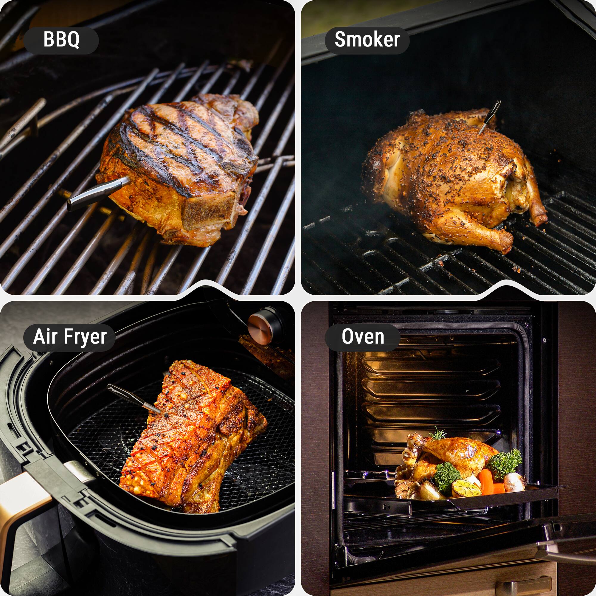 BBQ  
Smoker  
Air Fryer  
Oven