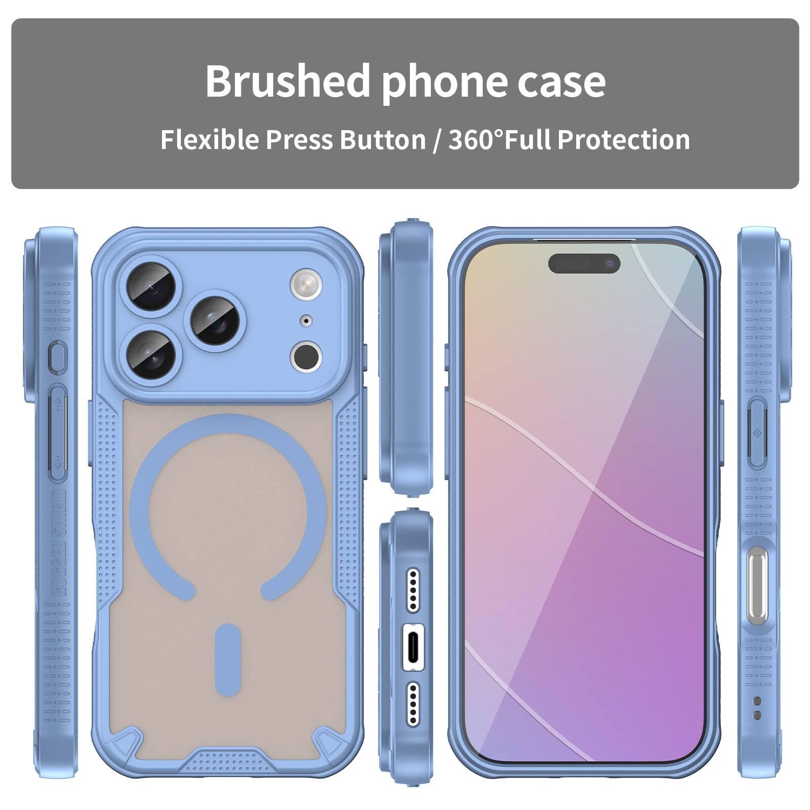 Brushed phone case  
Flexible Press Button / 360° Full Protection