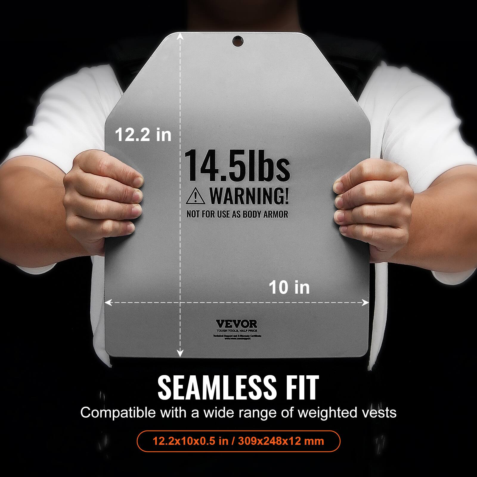12.2 in, 14.5lbs ! WARNING! NOT FOR USE AS BODY ARMOR, 10 in, VEVOR TOLKE OLA ML PE - - - - SEAMLESS FIT, Compatible with a wide range of weighted vests, 12.2x10x0.5 in / 309x248x12 mm