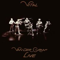 Vital: Van der Graaf Live [LP] - VINYL - Front_Zoom