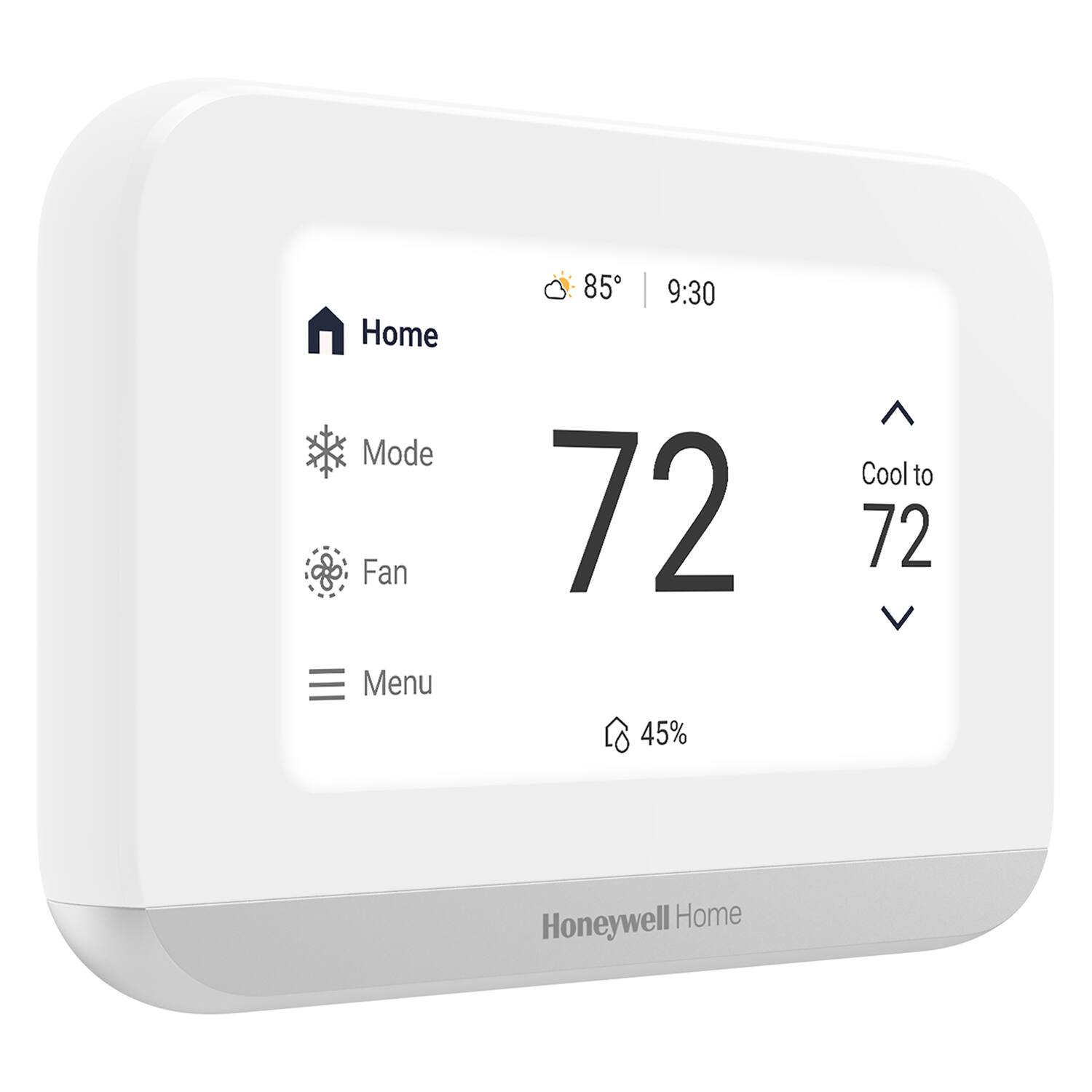 Home Mode Fan Menu  
85° | 9:30  
72  
Cool to 72  
45%  
Honeywell Home