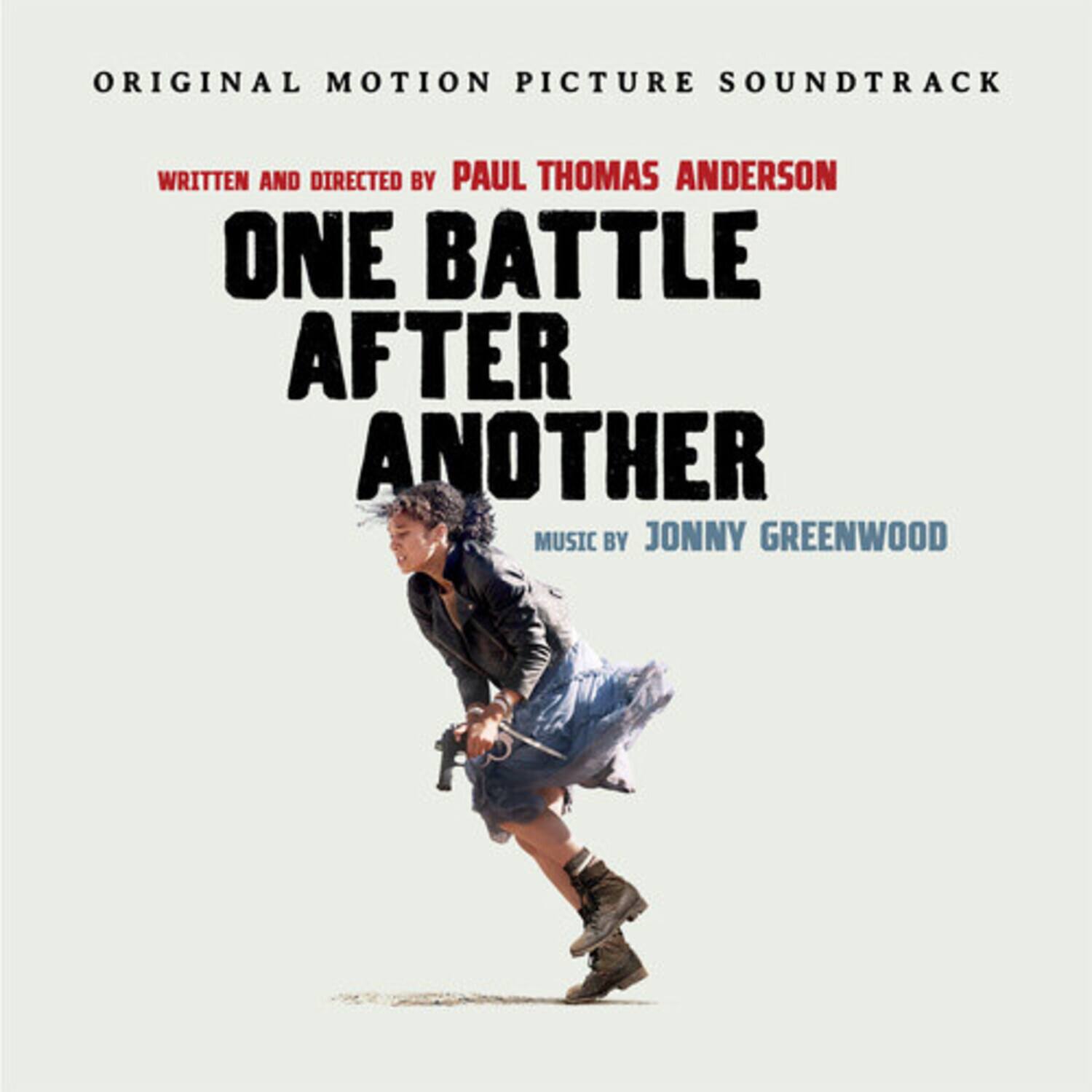 ORIGINAL MOTION PICTURE SOUNDTRACK

WRITTEN AND DIRECTED BY PAUL THOMAS ANDERSON

ONE BATTLE AFTER ANOTHER

MUSIC BY JONNY GREENWOOD
