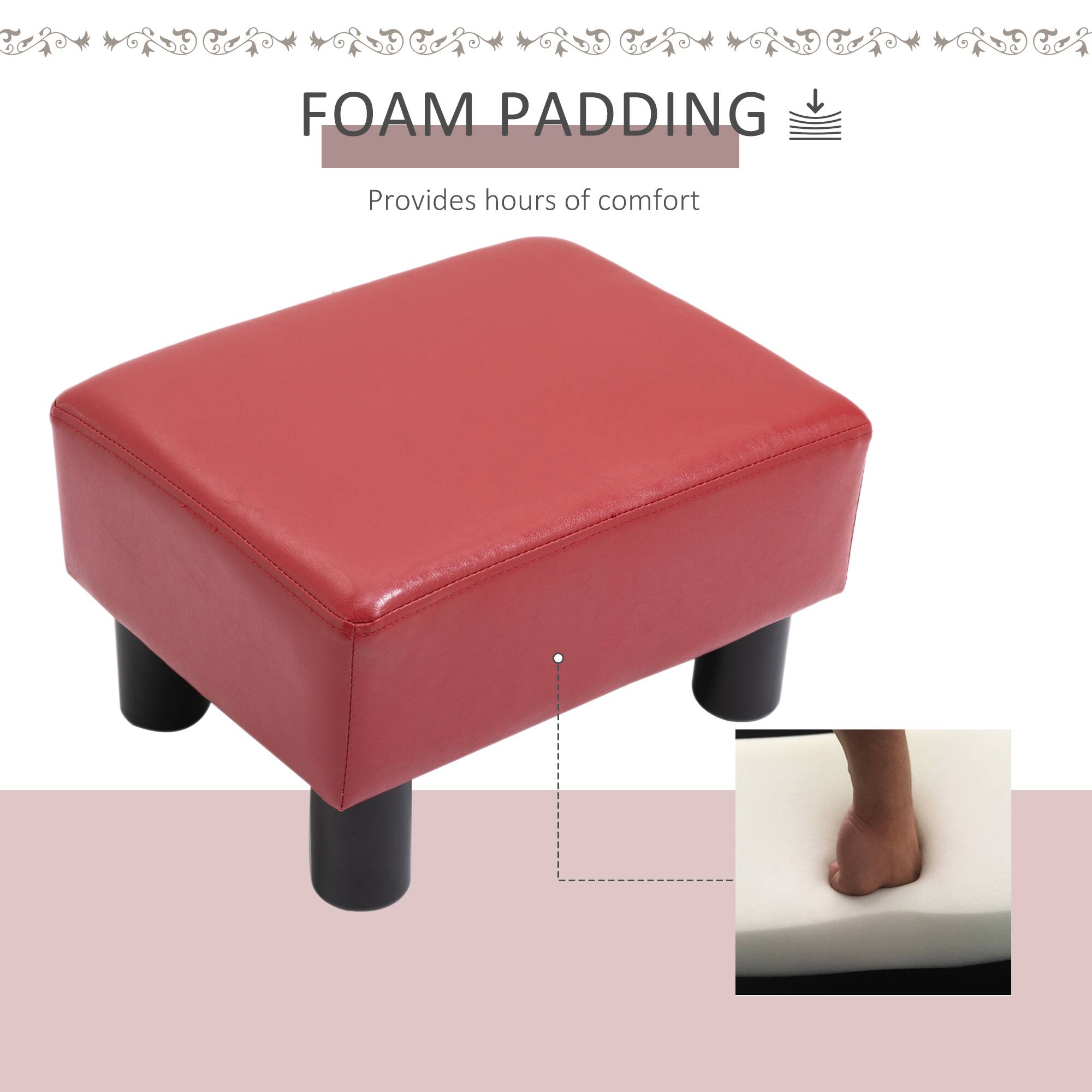 FOAM PADDING  
Provides hours of comfort