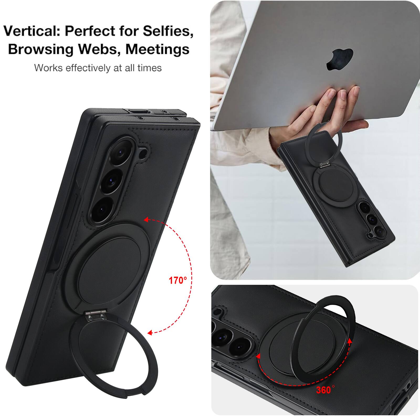 Vertical: Perfect for Selfies, Browsing Webs, Meetings  
Works effectively at all times  

170°  
360°