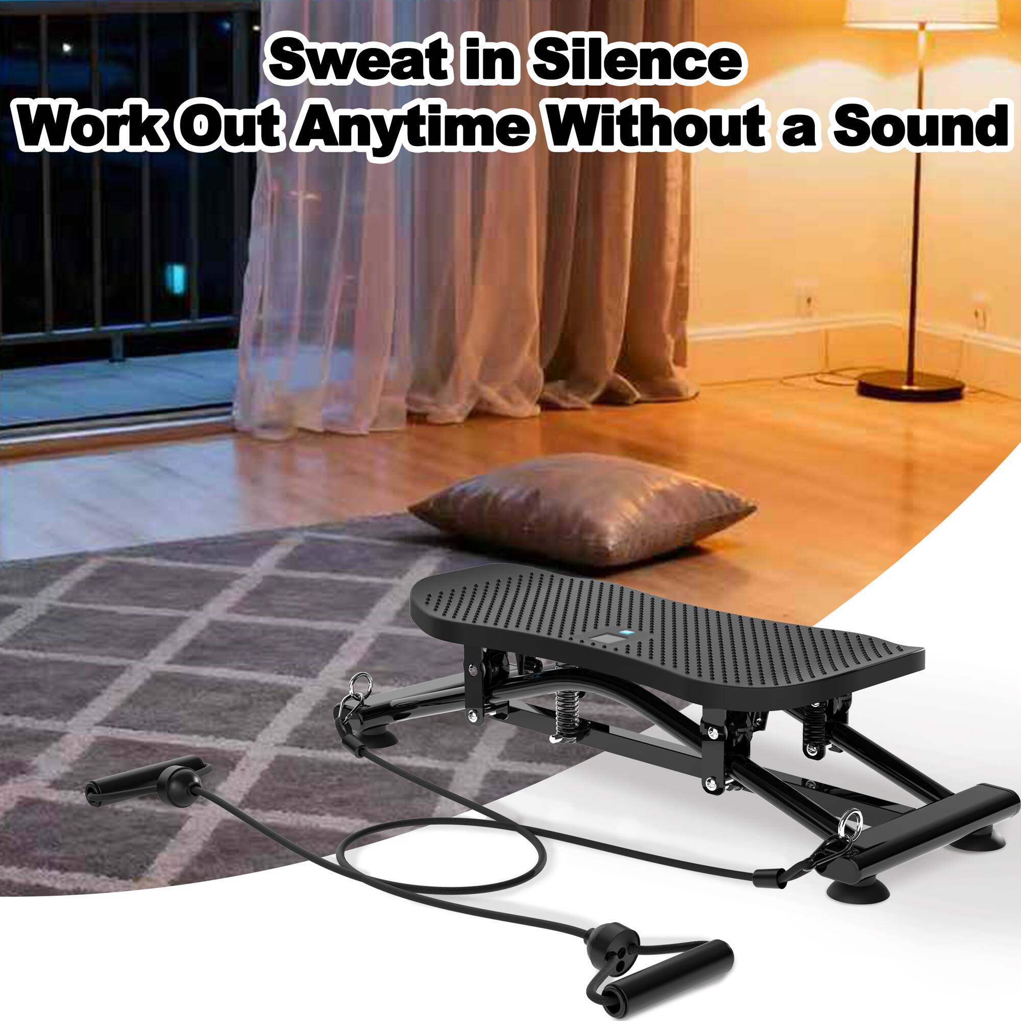 Sweat in Silence  
Work Out Anytime Without a Sound