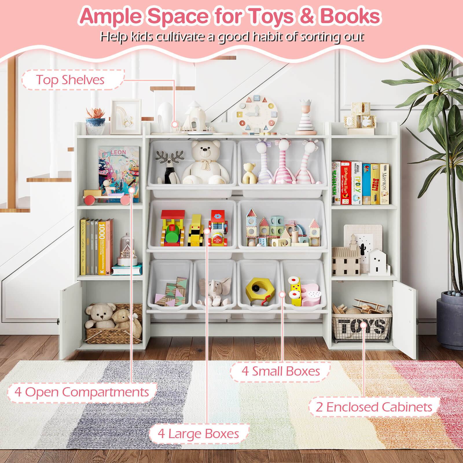Ample Space for Toys & Books  
Help kids cultivate a good habit of sorting out  

Top Shelves  

4 Open Compartments  
4 Large Boxes  
4 Small Boxes  
2 Enclosed Cabinets