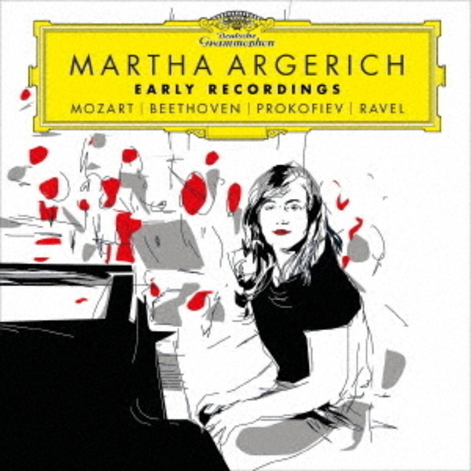 Martha Argerich  
Early Recordings  
Mozart | Beethoven | Prokofiev | Ravel