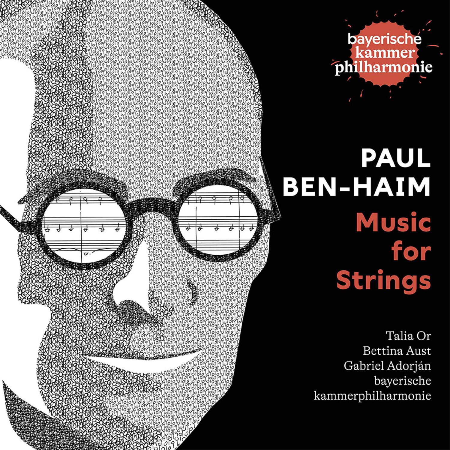 bayerische kammerphilharmonie

PAUL BEN-HAIM

Music for Strings

Talia Or  
Bettina Aust  
Gabriel Adorján  
bayerische kammerphilharmonie