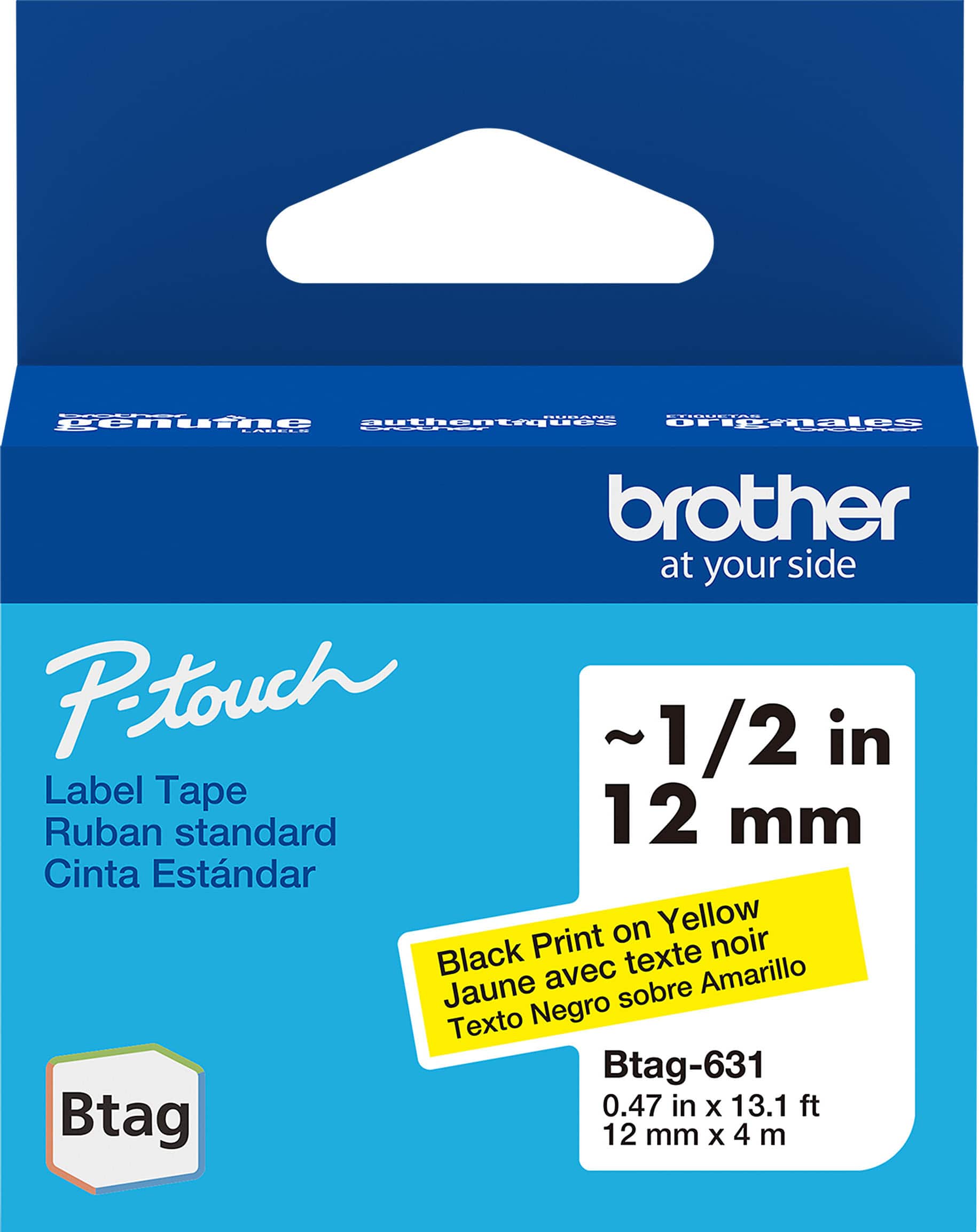 - **Brand:** Brother
- **Product Line:** P-touch
- **Product Type:** Label Tape
- **Description:** Ruban standard / Cinta Estándar
- **Size:** ~1/2 in / 12 mm
- **Color:** Black Print on Yellow / Jaune avec texte noir / Texto Negro sobre Amarillo
- **Model:** Btag-631
- **Dimensions:** 0.47 in x 13.1 ft / 12 mm x 4 m
- **Slogan:** at your side
