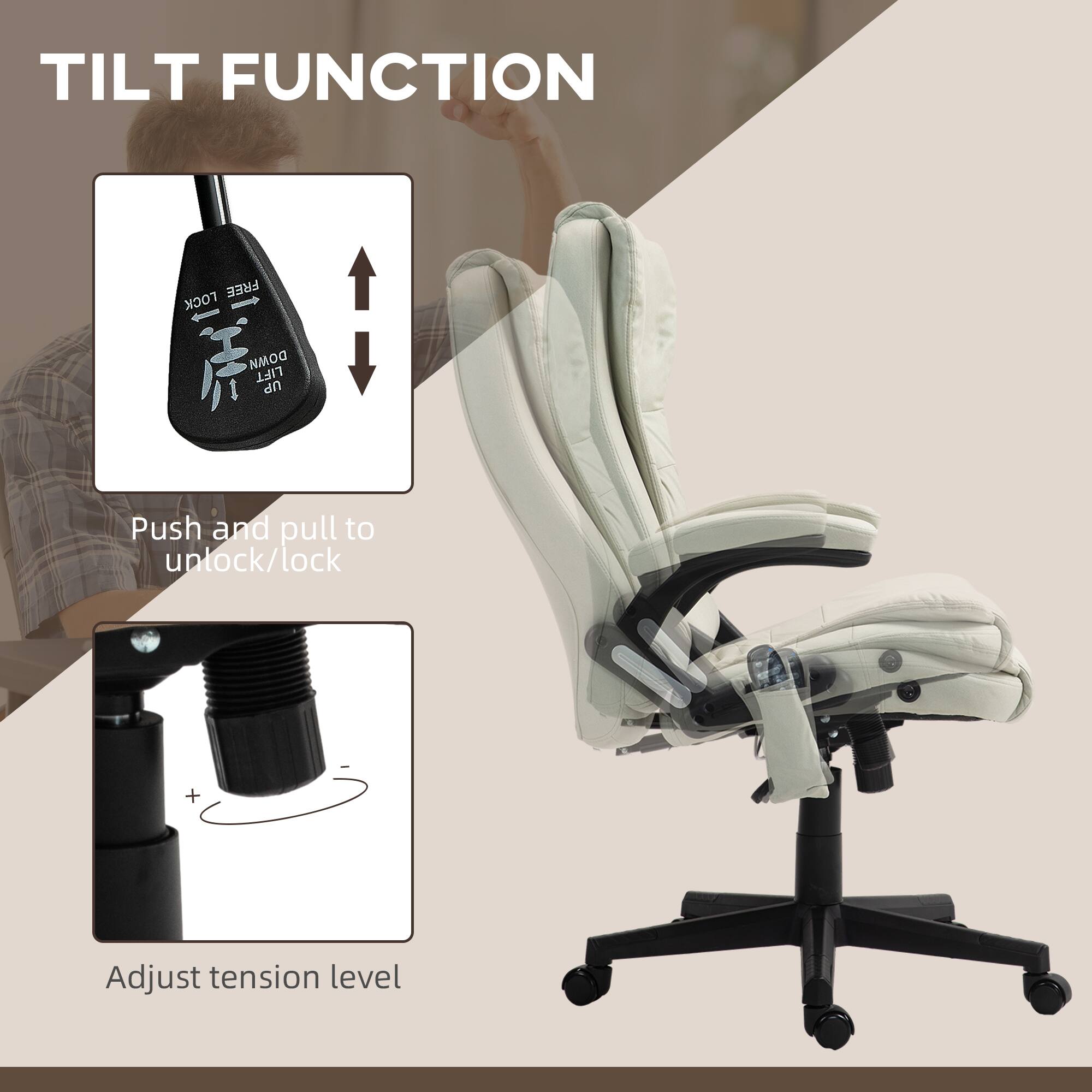 TILT FUNCTION
Push and pull to unlock/lock
Adjust tension level