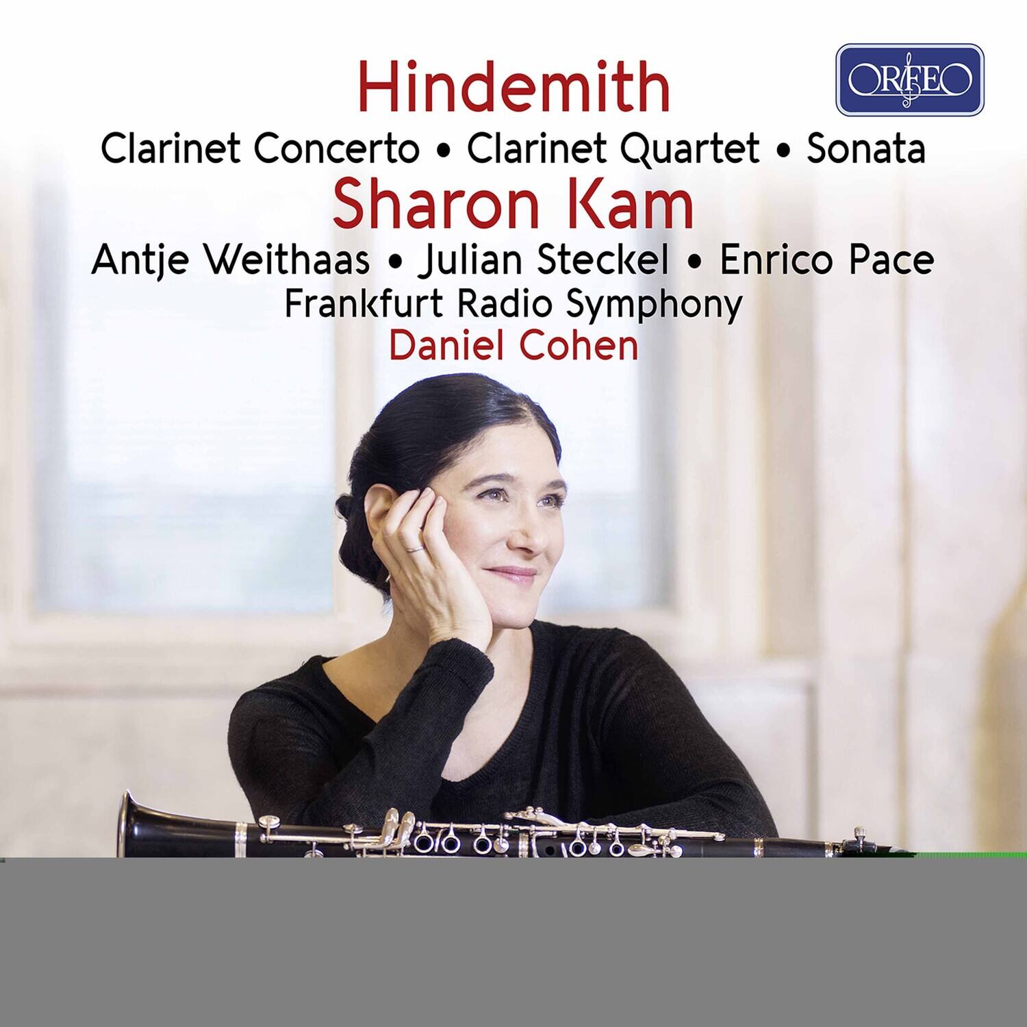 Hindemith  
Clarinet Concerto • Clarinet Quartet • Sonata  
Sharon Kam  
Antje Weithaas • Julian Steckel • Enrico Pace  
Frankfurt Radio Symphony  
Daniel Cohen