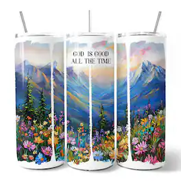 OrnamentallyYou - God Is Good All the Time Mountain Christian 20oz Tumbler With Lid and Stainless Steel Straw - Multicolored