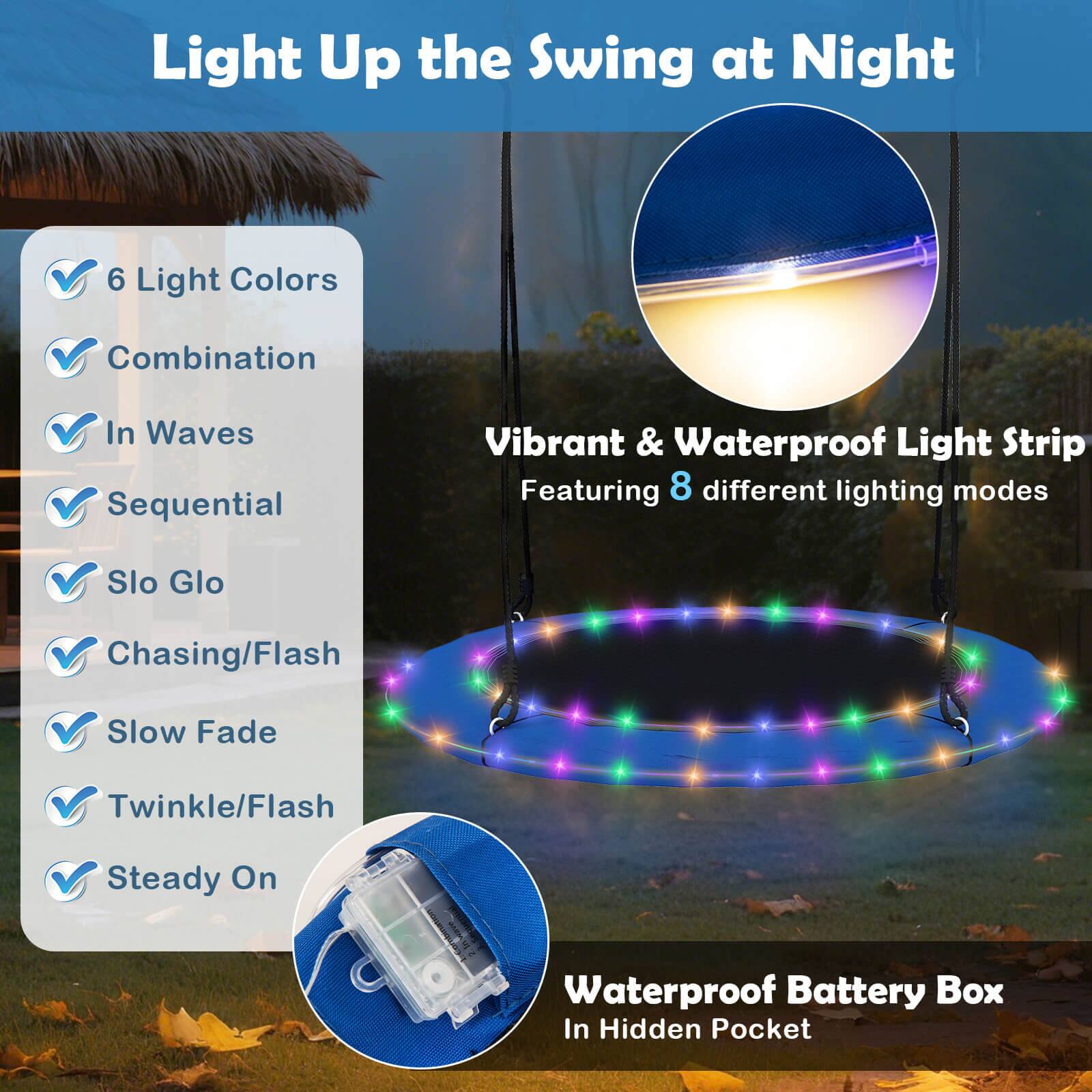 Light Up the Swing at Night

- 6 Light Colors
- Combination
- In Waves
- Sequential
- Slo Glo
- Chasing/Flash
- Slow Fade
- Twinkle/Flash
- Steady On

Vibrant & Waterproof Light Strip  
Featuring 8 different lighting modes

Waterproof Battery Box  
In Hidden Pocket