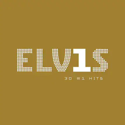 ELVIS 30 #1 HITS