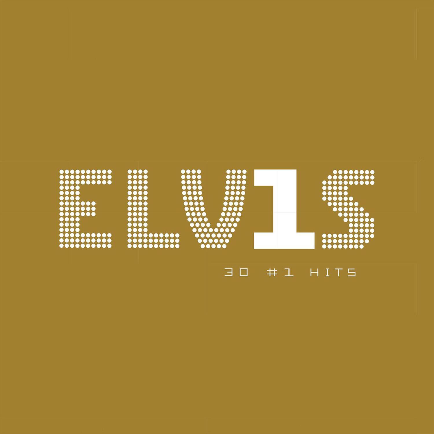 ELVIS 30 #1 HITS