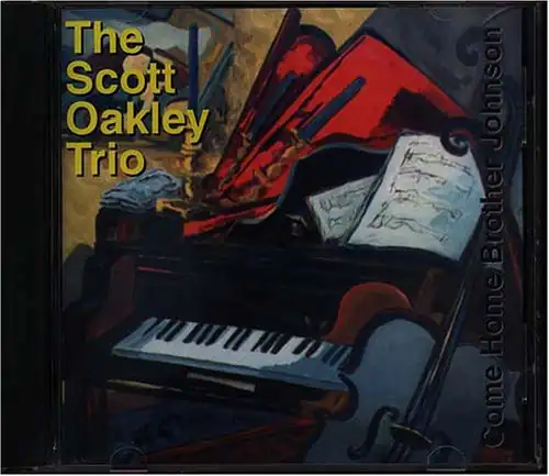 Scott Oakley Trio - Come Home Brother Johnson   - COMPACT DISCS [CD]