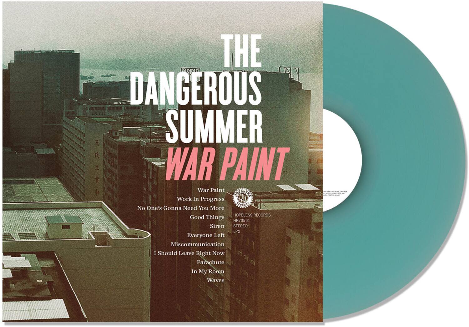 THE DANGEROUS SUMMER  
WAR PAINT  

War Paint  
Work In Progress  
No One's Gonna Need You More  
Good Things  
Siren  
Everyone Left  
Miscommunication  
I Should Leave Right Now  
Parachute In My Room  
Waves  

CORETIES  
Work In Progress  
RECONOA  
HOPELESS RECORDS  
HR735-2  
STEREO LP2