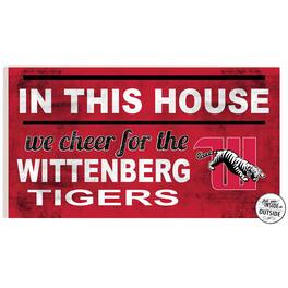 Jardine - Wittenberg University Tigers 11'' x 20'' Indoor/Outdoor In This House Sign - Red
