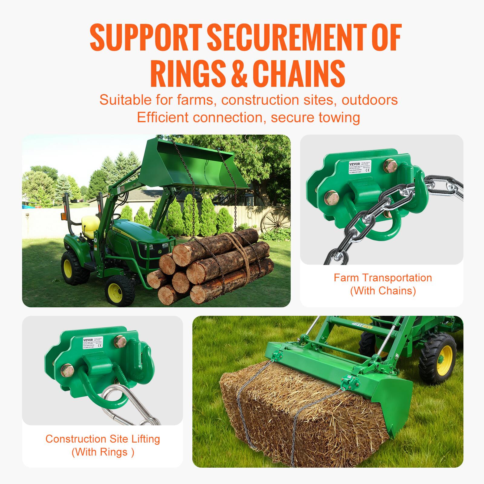 SUPPORT SECUREMENT OF RINGS & CHAINS

Suitable for farms, construction sites, outdoors  
Efficient connection, secure towing

Farm Transportation (With Chains)

Construction Site Lifting (With Rings)