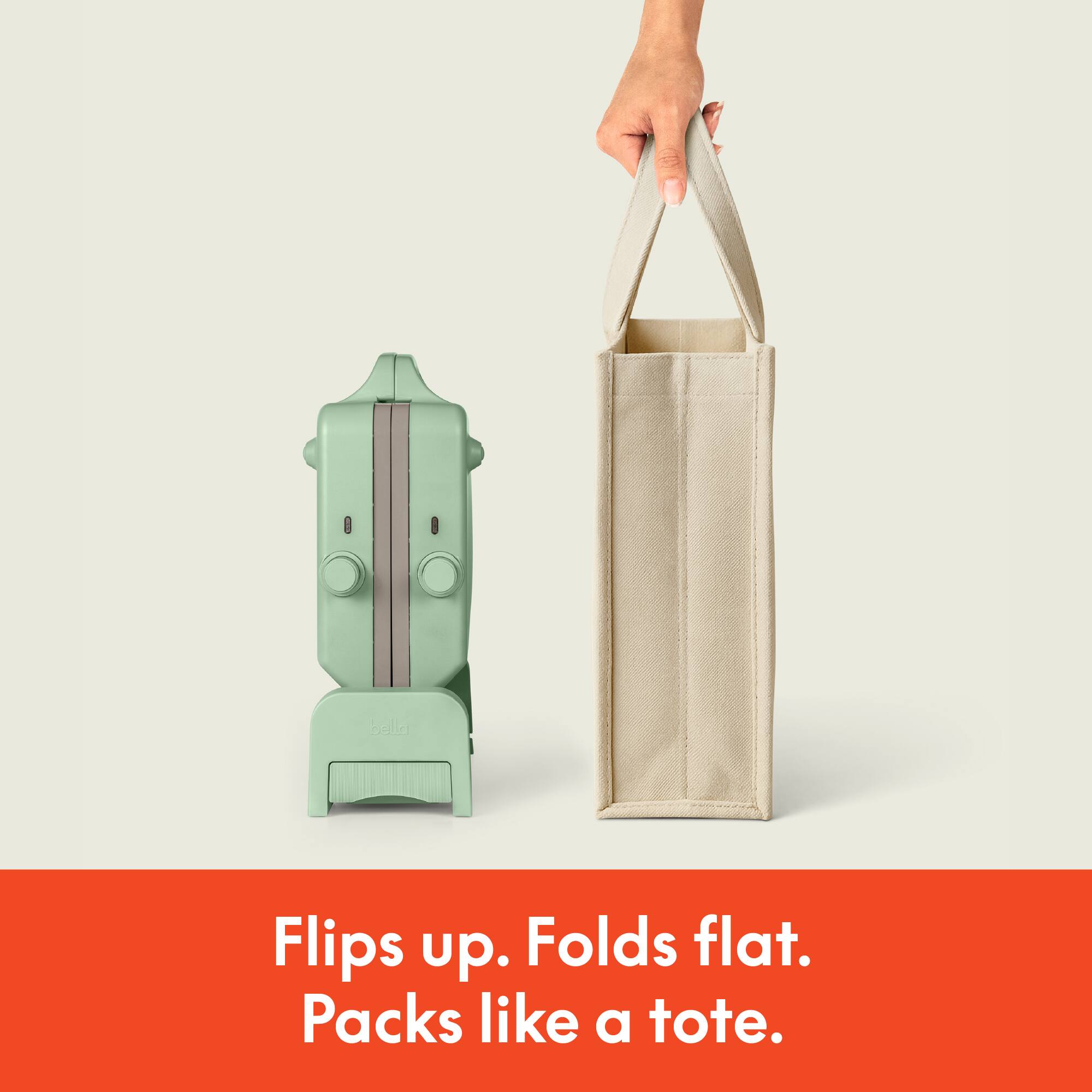 Flips up.
Folds flat.
Packs like a tote.