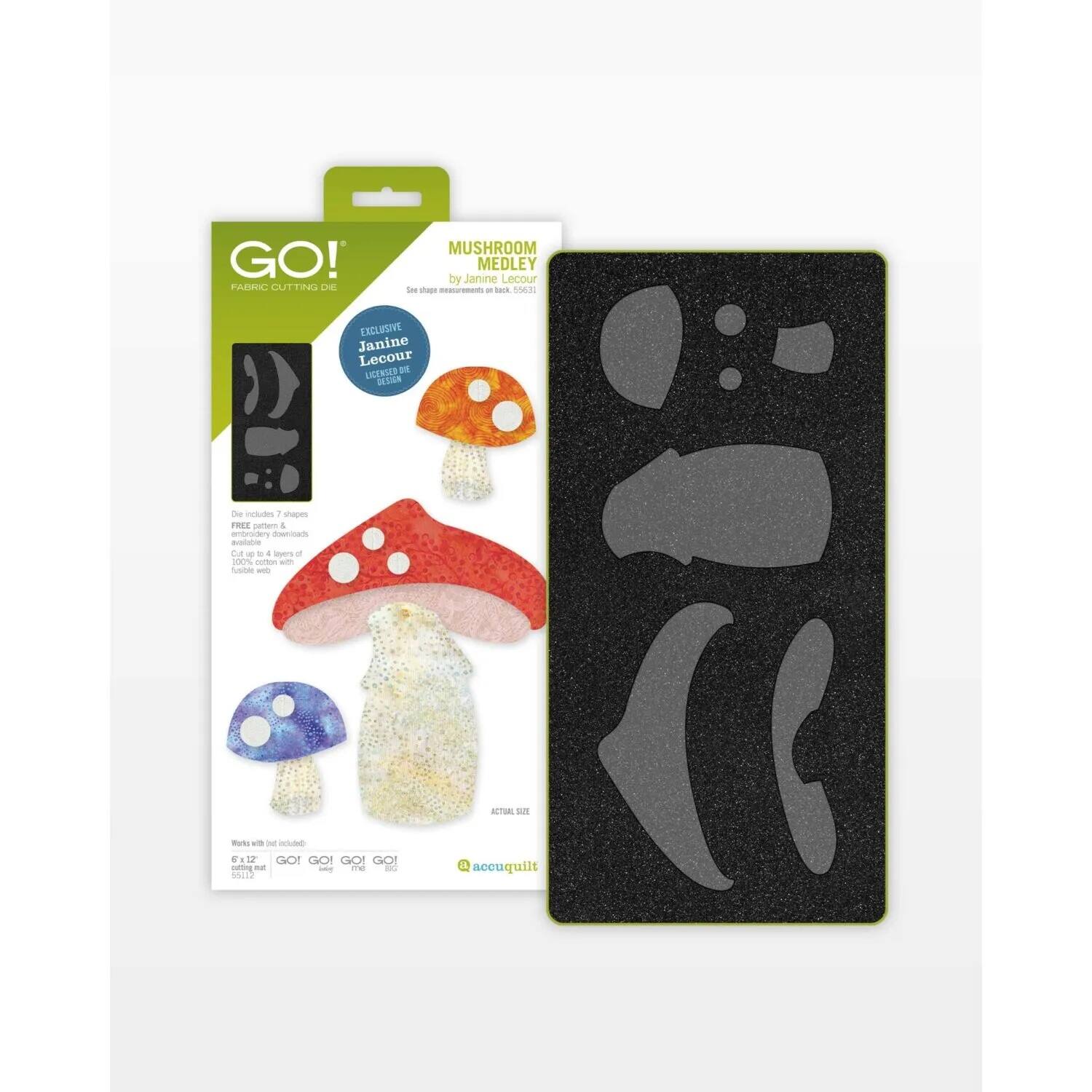 GO! FAEMII CUTTI LHE MUSHROOM MEDLEY by Janine Lecour  
See shop announcement #59651  
EXCLUSIVE Janine Lecour LGND as DESIGN  
Cut up to 4 layers of fabric, felt, fleece, or fusible web  
Includes 7 shapes  
FREE pattern & embroidery downloads  
Works with GO! Cutter  
6" x 12"  
ACTUAL SIZE  
@acquilt
