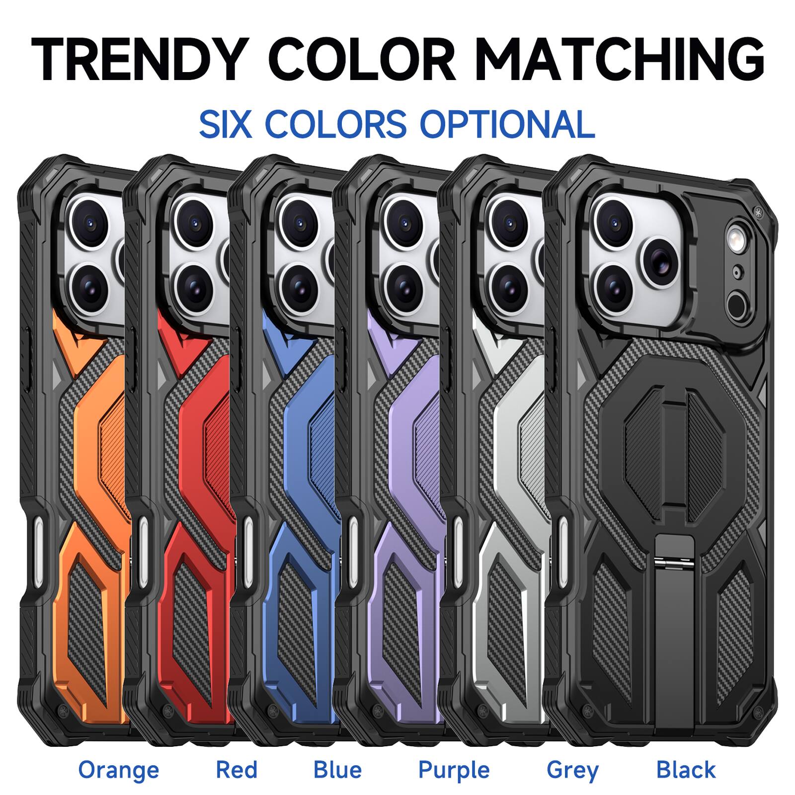 TRENDY COLOR MATCHING  
SIX COLORS OPTIONAL  
Orange  
Red  
Blue  
Purple  
Grey  
Black