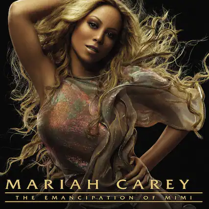 Mariah Carey
The Emancipation of Mimi