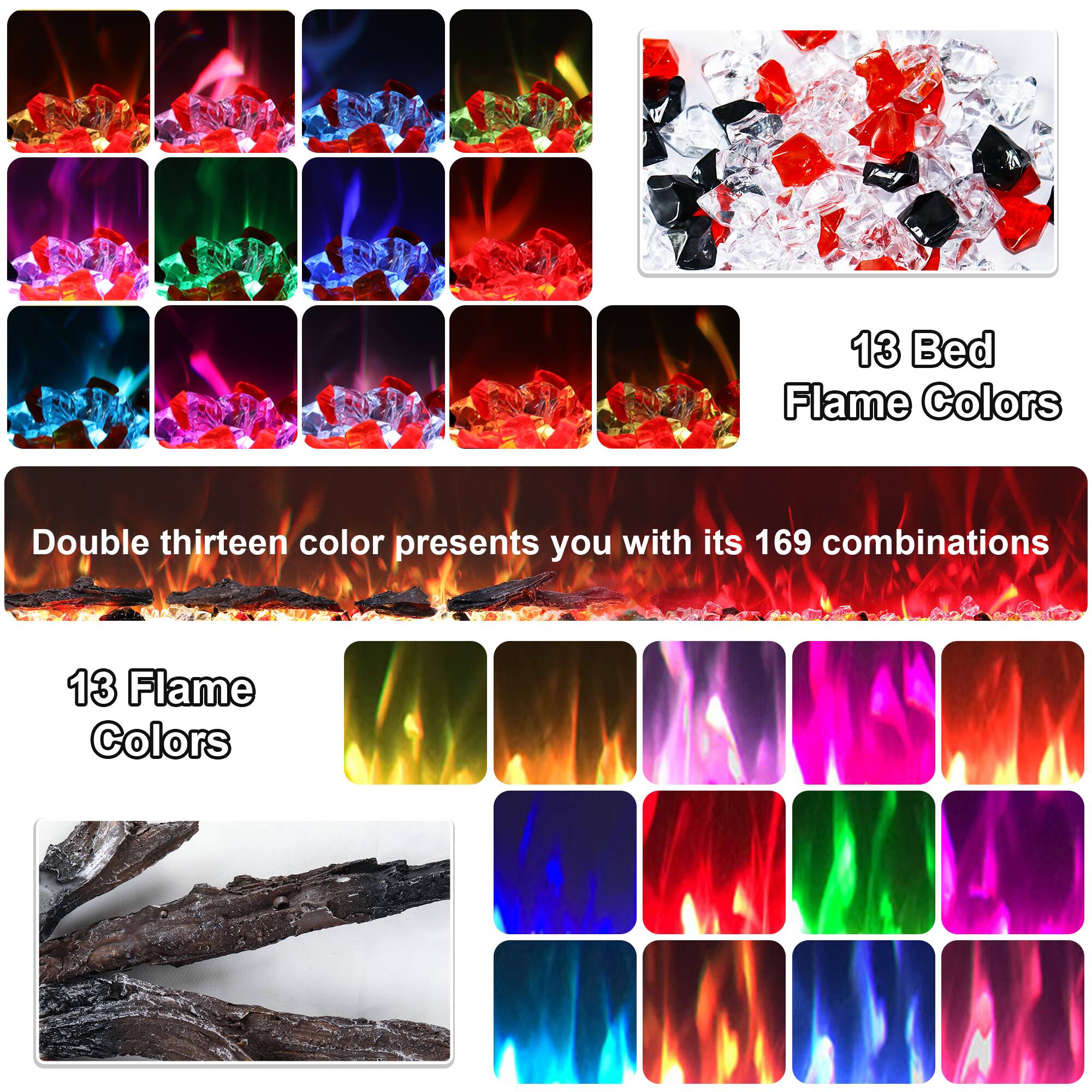 13 Bed Flame Colors

Double thirteen color presents you with its 169 combinations

13 Flame Colors