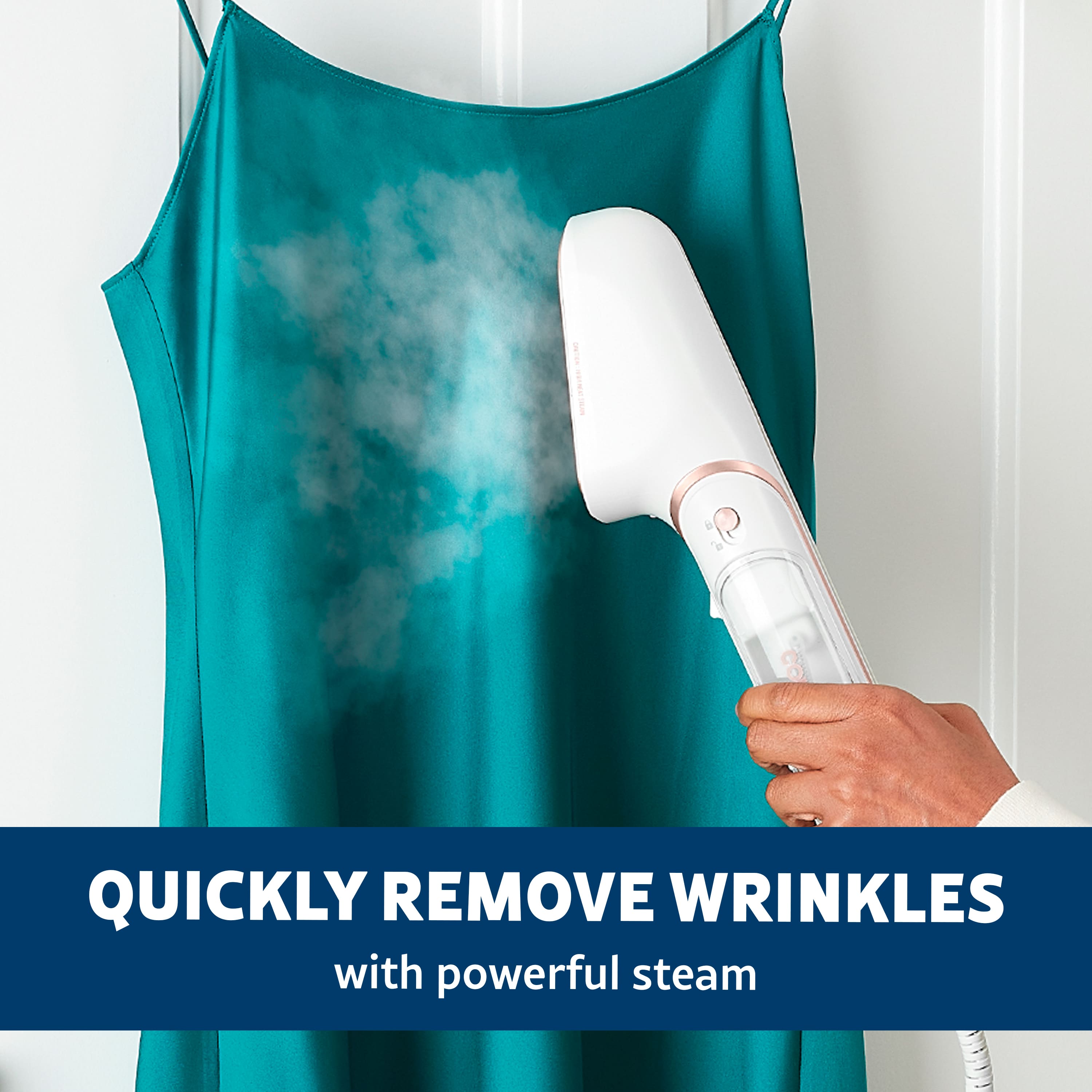 "Quickly remove wrinkles with powerful steam."